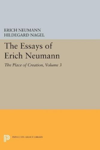 Erich Neumann The Essays of Erich Neumann, Volume 3 (Tascabile) Bollingen Series
