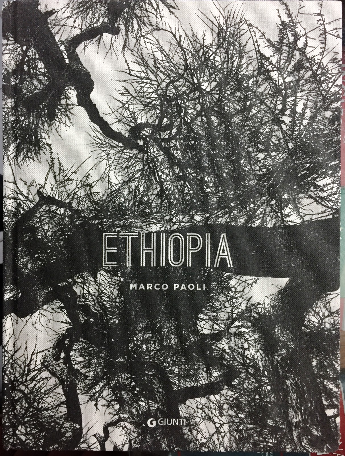 (Fotografia) ETHIOPIA - Di Marco Paoli - Giunti 2015