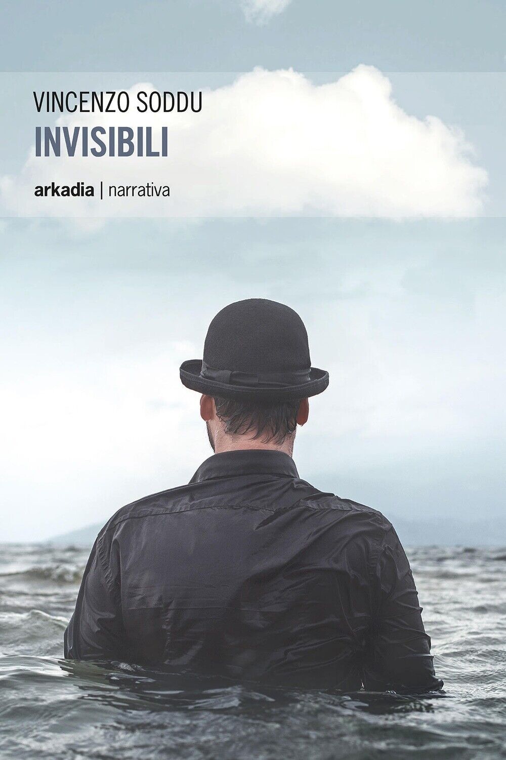 Invisibili - [Arkadia Editore]