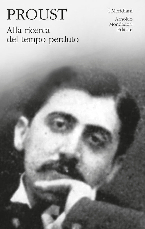 ALLA RICERCA DEL TEMPO PERDUTO. VOL. 1 PROUST MARCEL