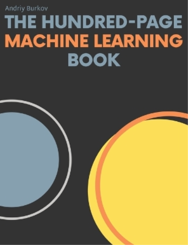 Andriy Burkov The Hundred-Page Machine Learning Book (Copertina rigida)