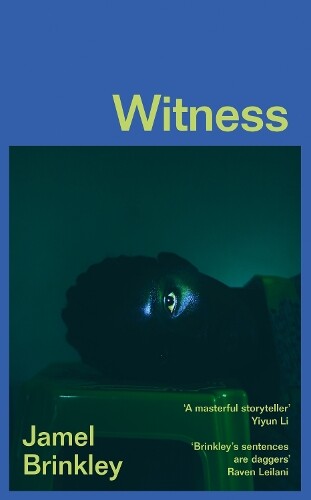 Jamel Brinkley Witness (Copertina rigida)