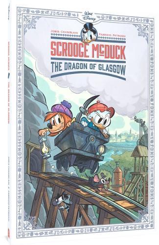 Joris Chamblain Scrooge McDuck: The Dragon of Glasgow (Copertina rigida)