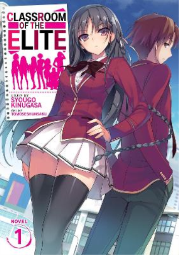 Syougo Kinugasa Classroom of the Elite (Light Novel) Vol. 1 (Tascabile)