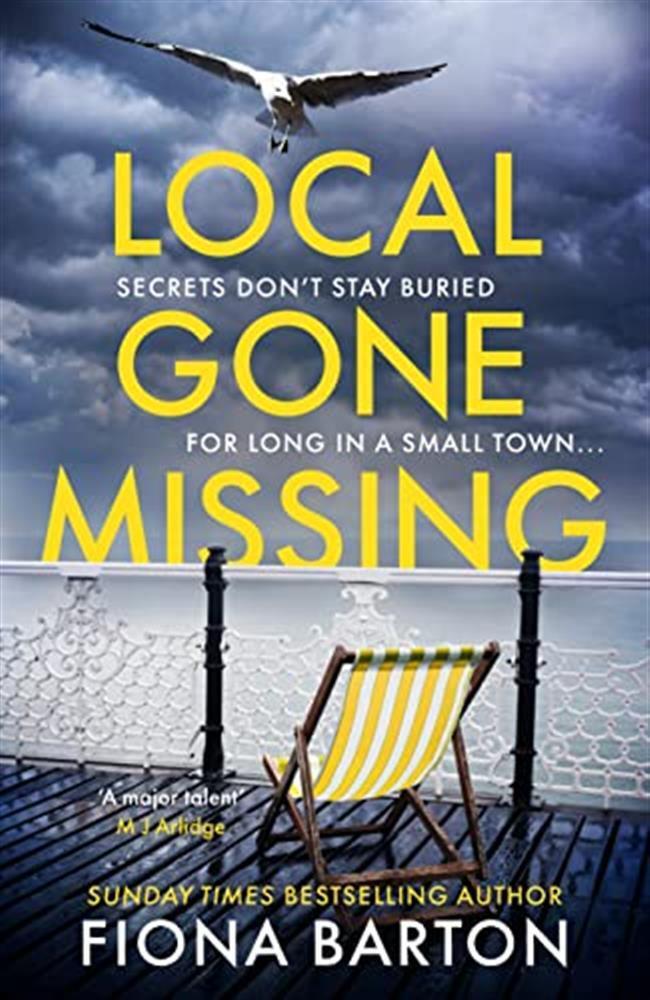 Local gone missing: fiona barton - Barton Fiona