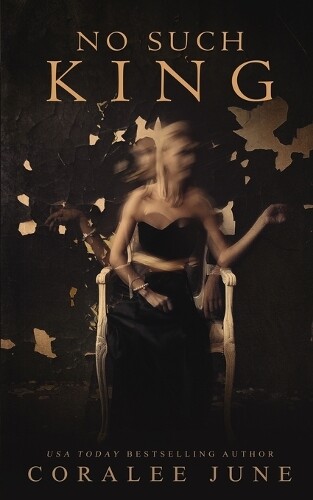 Coralee June No Such King (Tascabile)