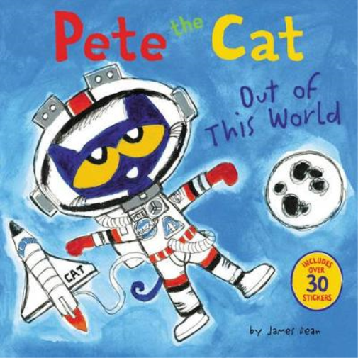 Kimberly Dean James Dean Pete the Cat: Out of This World (Tascabile)