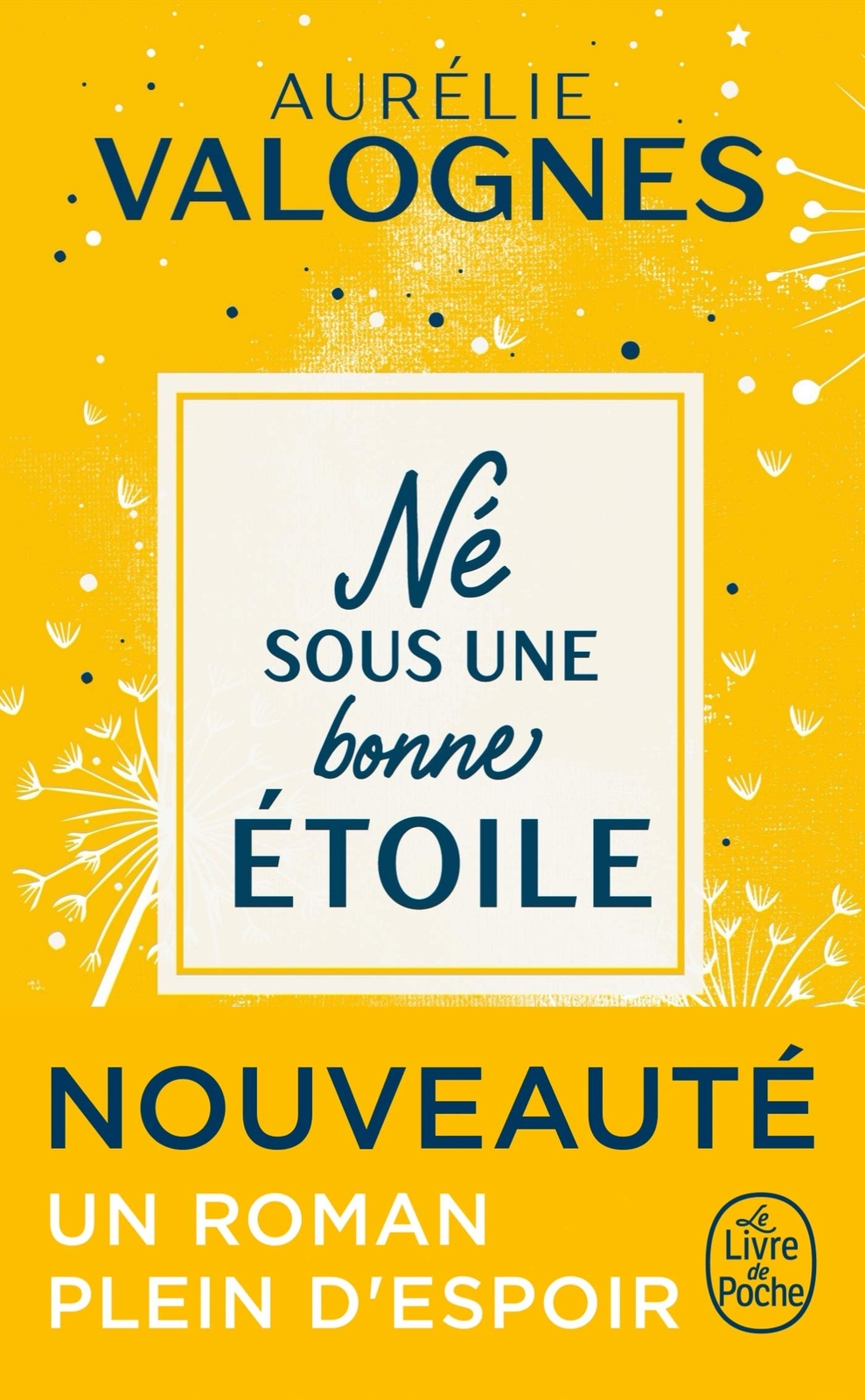 9782253100478 Né sous une bonne étoile - Aurélie Valognes