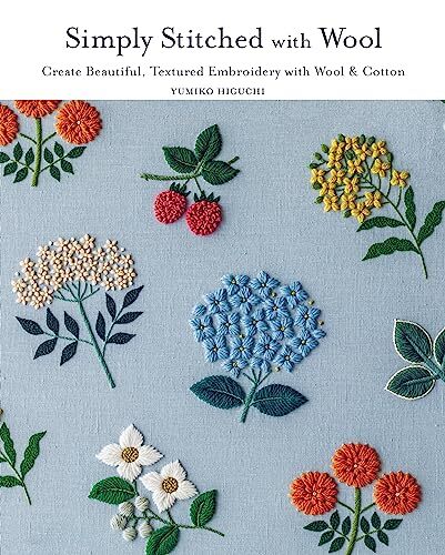 Yumiko Higuchi Simply Stitched with Wool (Tascabile)