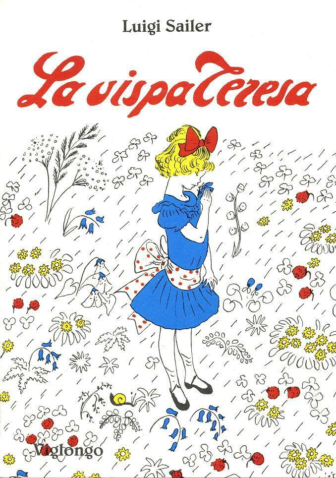 Luigi Sailer La vispa Teresa e altre poesie ill. da G. Bagni, allungam. Trilussa