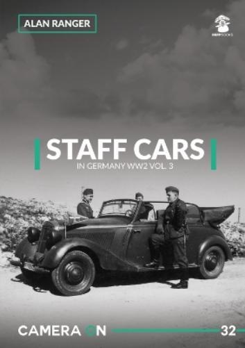 Alan Ranger German Staff Cars Vol. 3 Mercedes (Tascabile) Camera ON