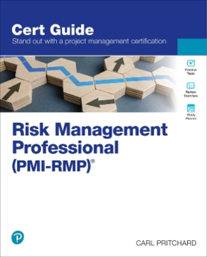 Carl Pritchard Risk Management Professional (PMI-RMP)® (Mixed Media Product)