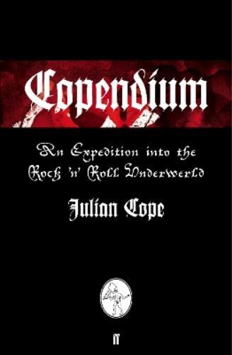 Julian Cope Copendium (Tascabile)