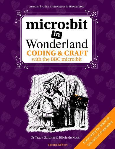 Elbrie de Kock micro:bit in Wonderland (Tascabile)