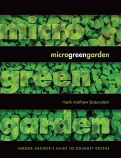 Mark Mathew Braunstein Microgreen Garden (Tascabile)