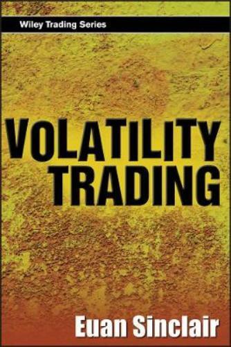 Euan Sinclair Volatility Trading, + website (Copertina rigida) Wiley Trading