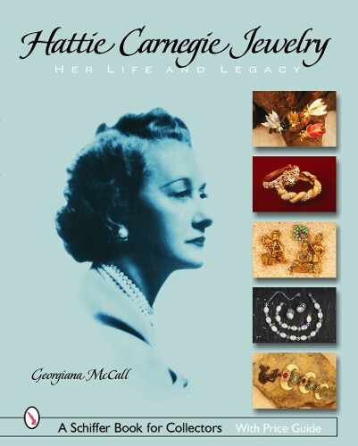 Georgiana McCall Hattie Carnegie® Jewelry (Tascabile)