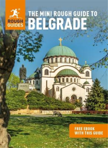 Rough Guides The Mini Rough Guide to Belgrade (Travel Guide with Fre (Tascabile)