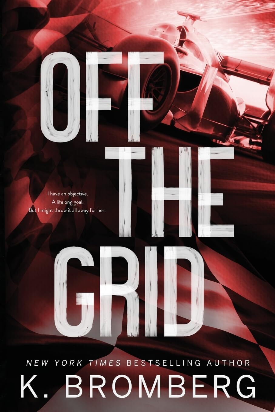 9781942832744 Off The Grid Special Edition: 1 - K. Bromberg