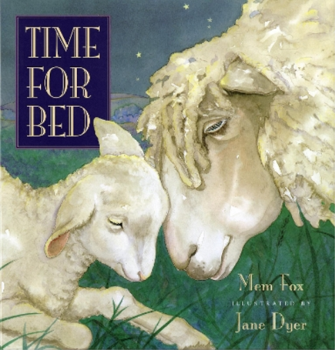 Mem Fox Time for Bed (Copertina rigida)