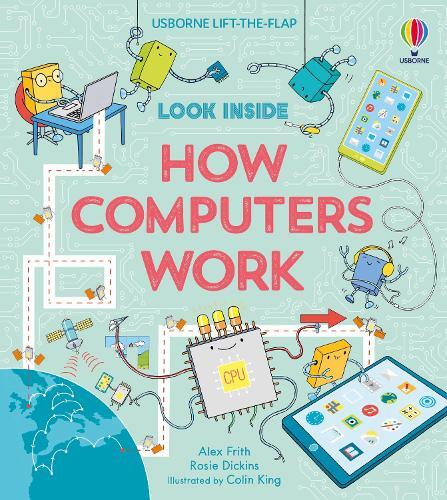 Alex Frith Look Inside How Computers Work (Libro di cartone) Look Inside