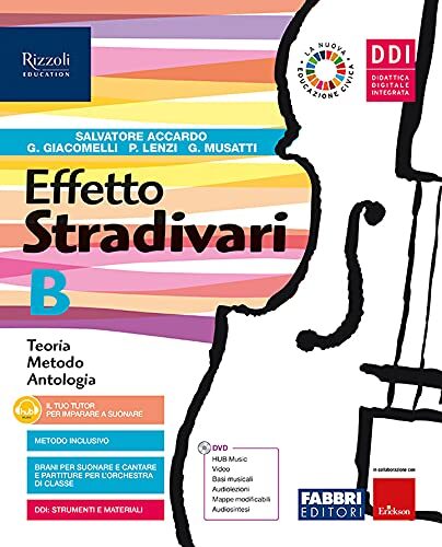 9788891559999 Effetto Stradivari. Per la Scuola media. Con e-boo...line (Vol. B)