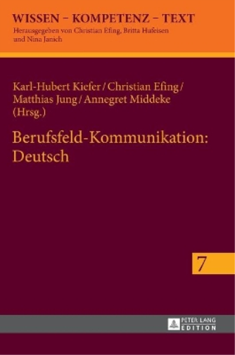 Berufsfeld-Kommunikation: Deutsch (Copertina rigida) Wissen - Kompetenz - Text