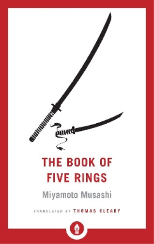 Miyamoto Musashi Thomas Cleary The Book of Five Rings (Tascabile)