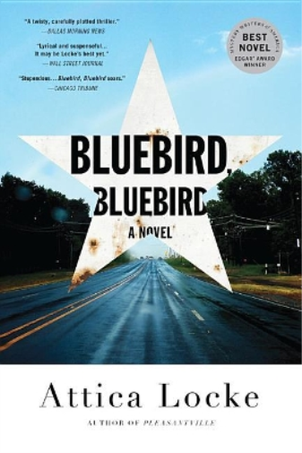 Attica Locke Bluebird, Bluebird (Tascabile) Highway 59 Novel