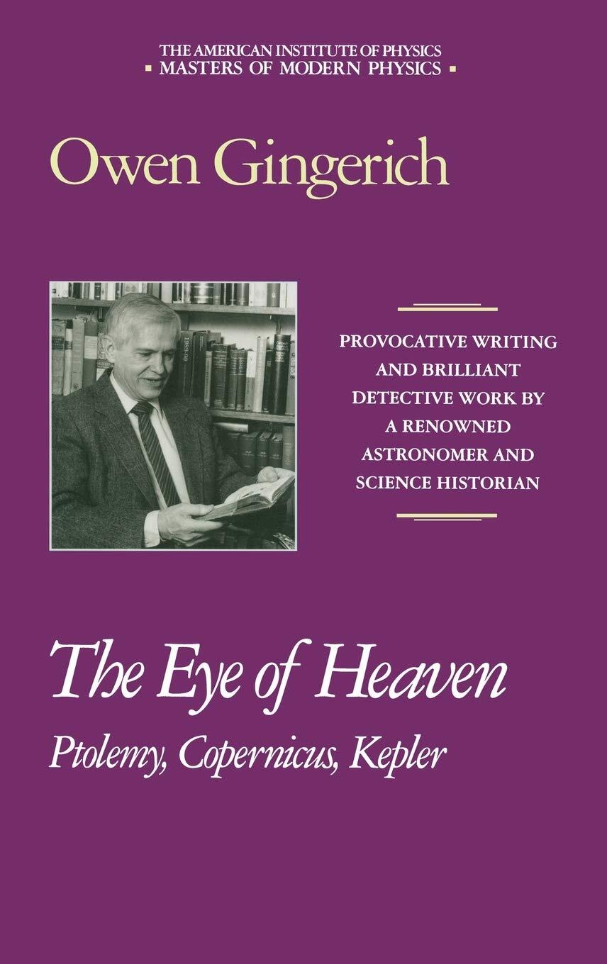 Owen Gingerich The Eye of Heaven (Copertina rigida) Masters of Modern Physics