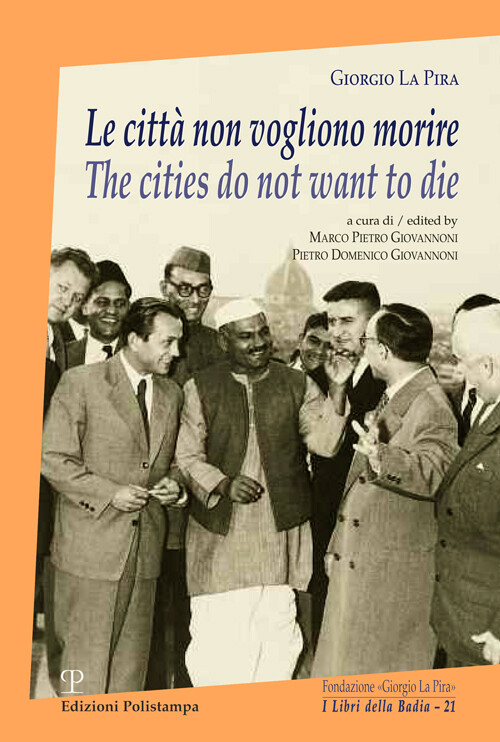 Le città non vogliono morire­The cities do not want to die - [Polistampa]