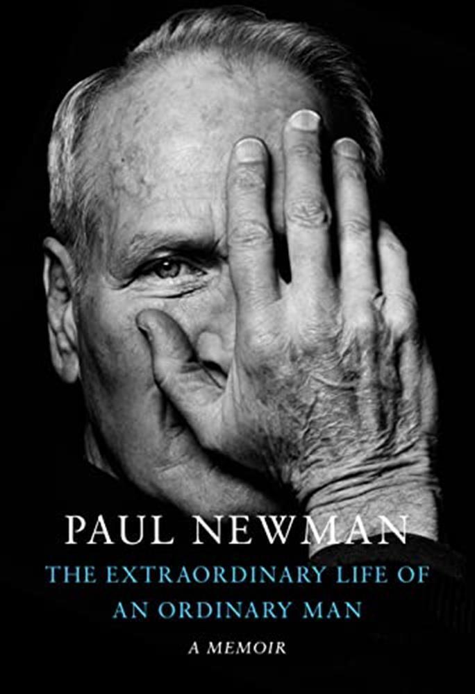 The Extraordinary Life of an Ordinary Man: A Memoir - Newman Paul