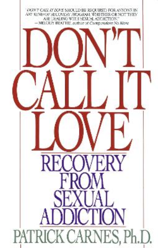 Patrick Carnes Don't Call It Love (Tascabile)