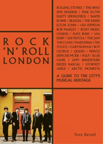 Tony Barrell Rock 'n' Roll London (Tascabile) London Series