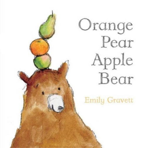 Emily Gravett Orange Pear Apple Bear (Libro di cartone) Classic Board Books