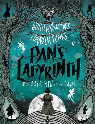 Cornelia Funke Guillermo  Pan's Labyrinth: The Labyrinth of  (Copertina rigida)