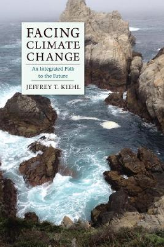 Jeffrey T. Kiehl Facing Climate Change (Copertina rigida)