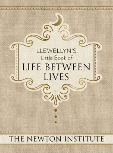 Newton Institute,  Llewellyn's Little Book of Life Between Li (Copertina rigida)