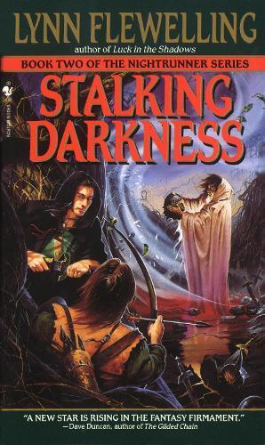 Lynn Flewelling Stalking Darkness (Tascabile) Nightrunner