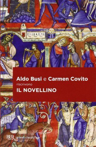 9788817073271 Il novellino - Anonimo,A. Busi,C. Covito