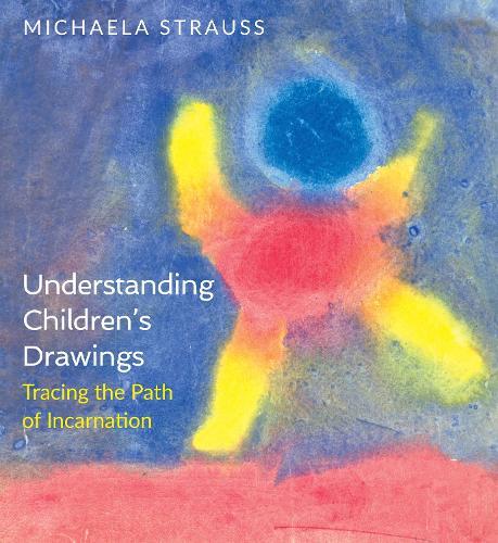 Michaela Strauss Understanding Children's Drawings (Tascabile)