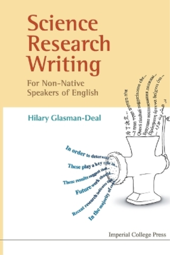 Hilary Glasman- Science Research Writing For Non-native Speakers Of  (Tascabile)