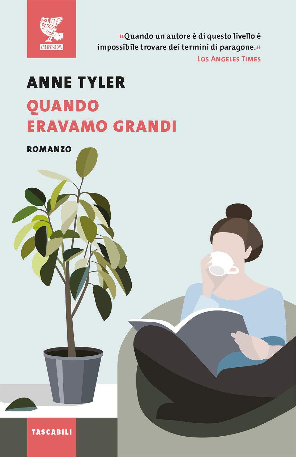 9788823526624 Quando eravamo grandi - Anne Tyler,Laura Pignatti