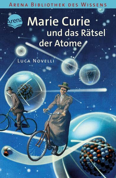 Luca Novelli An Marie Curie und das Rätsel der Atome: Lebendi (Copertina rigida)