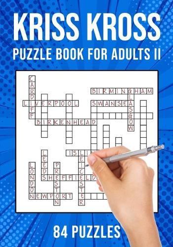 Puzzle King Publishing Kriss Kross Puzzle Book for Adults Volume II (Tascabile)