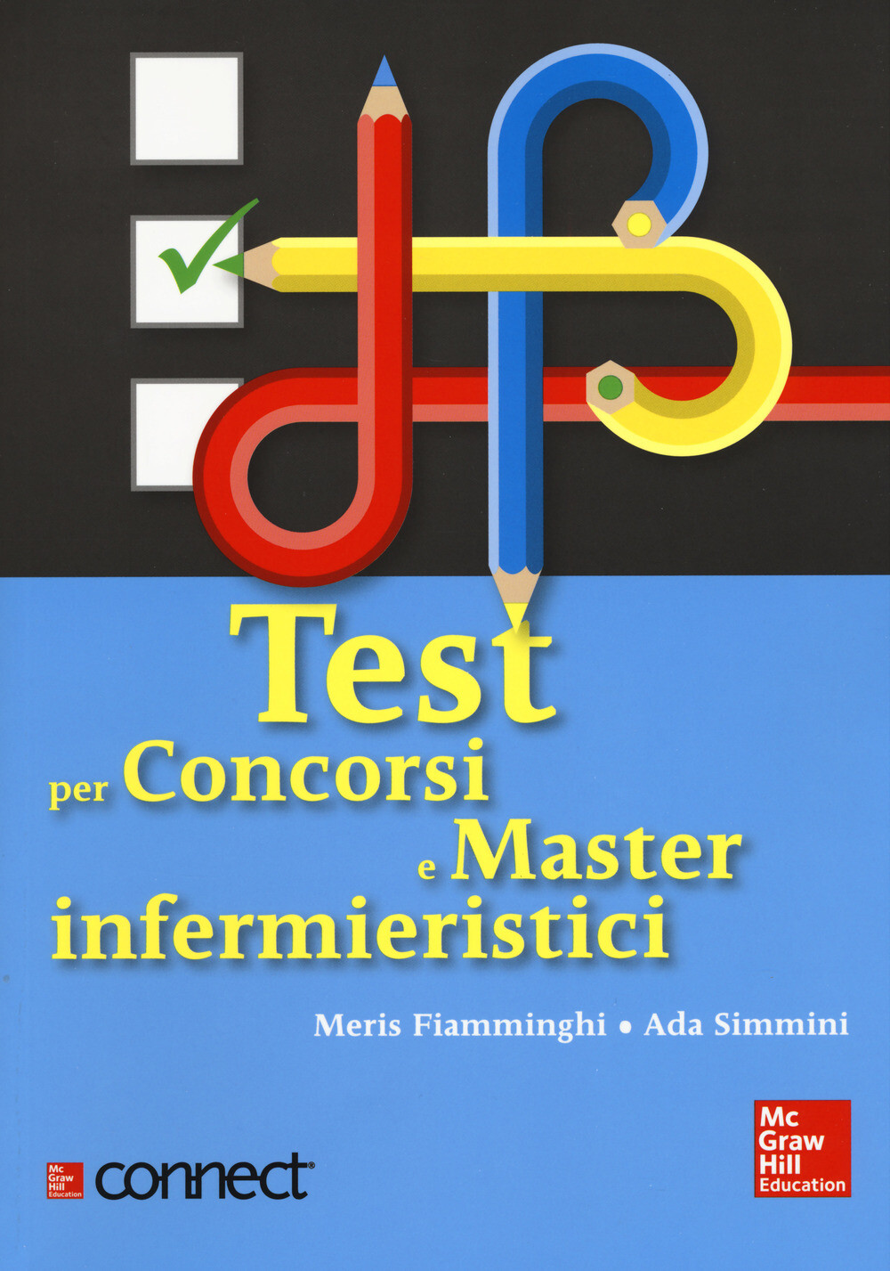 Test per concorsi e master infermieristici. Con Connect - Fiamminghi Meris...