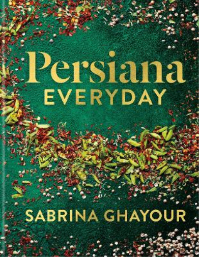 Sabrina Ghayour Persiana Everyday (Copertina rigida)