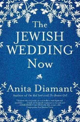 Anita Diamant The Jewish Wedding Now (Tascabile)