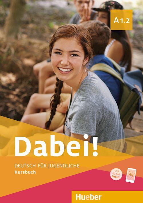 DABEI! DEUTSCH FUR JUGENDLICHE A1.2 KURSBUCH  - KOPP GABRIELE, ALBERTI JOSEF -