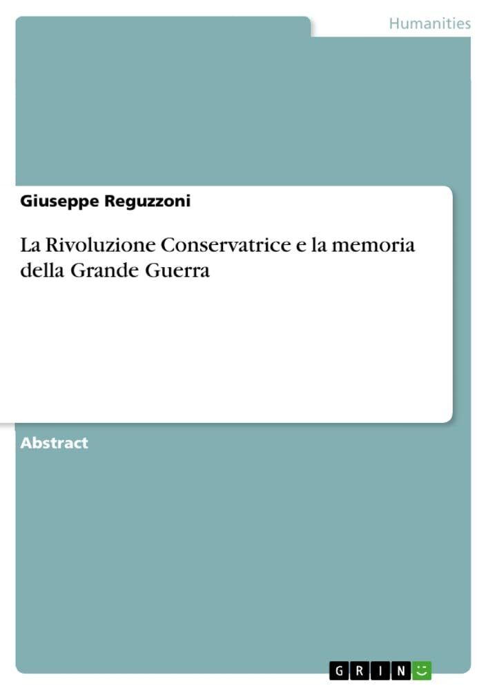 9783346952172 La Rivoluzione Conservatrice e la memoria della Grande Guerra - Gi